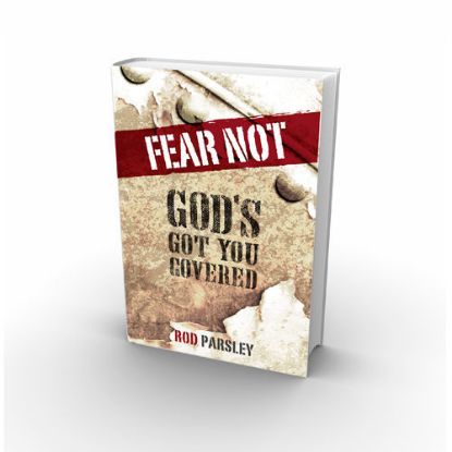Fear Not: God's Got You Covered!