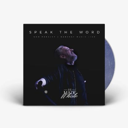 Picture of Speak The Word - Be Made Whole (MP3 Download)